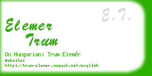 elemer trum business card